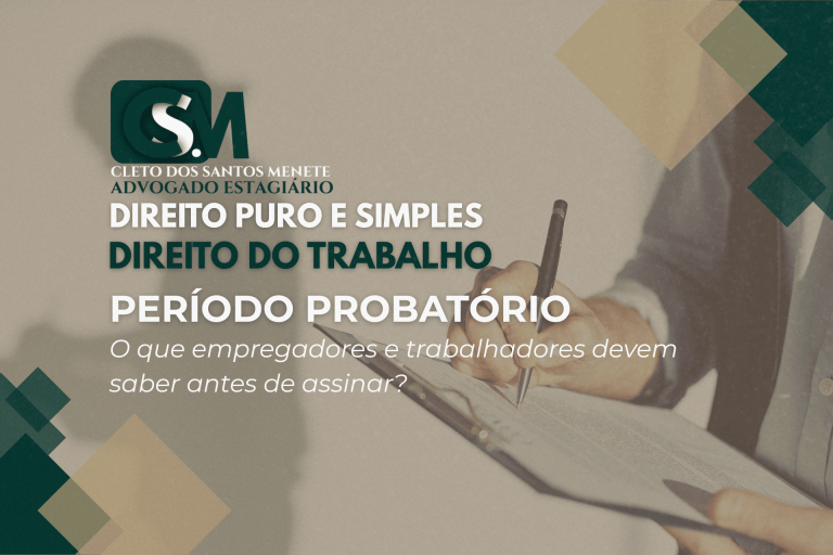 Direito do trabalho e período probatório