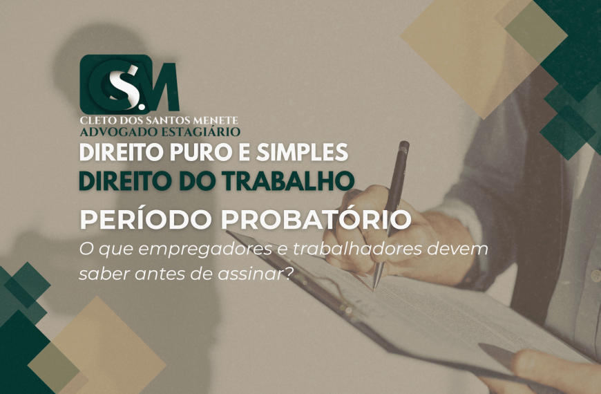 Direito do trabalho e período probatório
