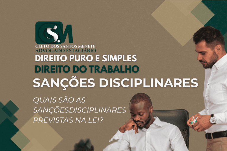 Quais são as sanções disciplinares previstas na lei?
