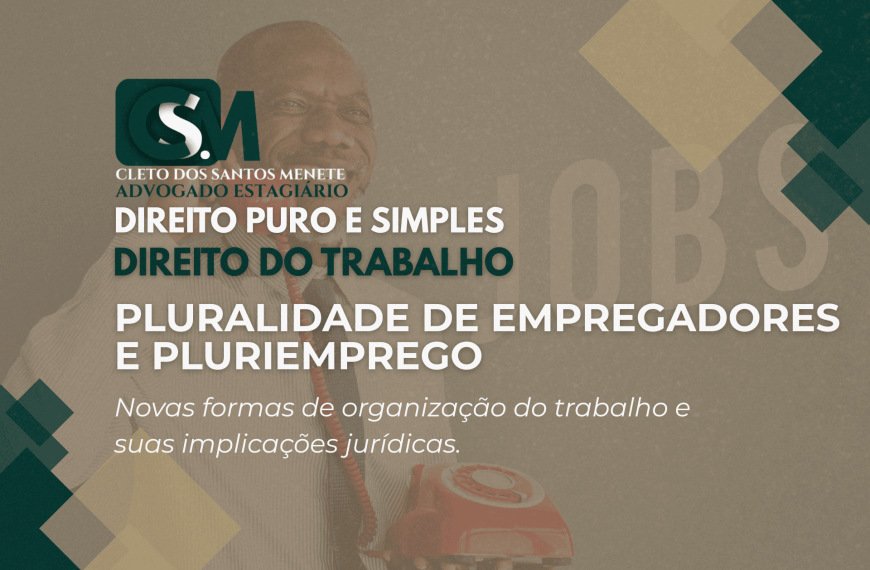 Direito do trabalho e pluriemprego.